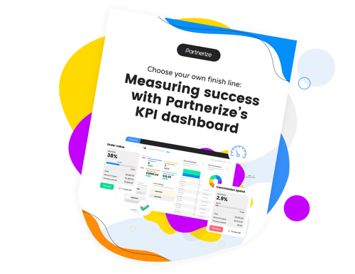 BTS additional resources - Measuring success with Partnerize’s KPI dashboard
