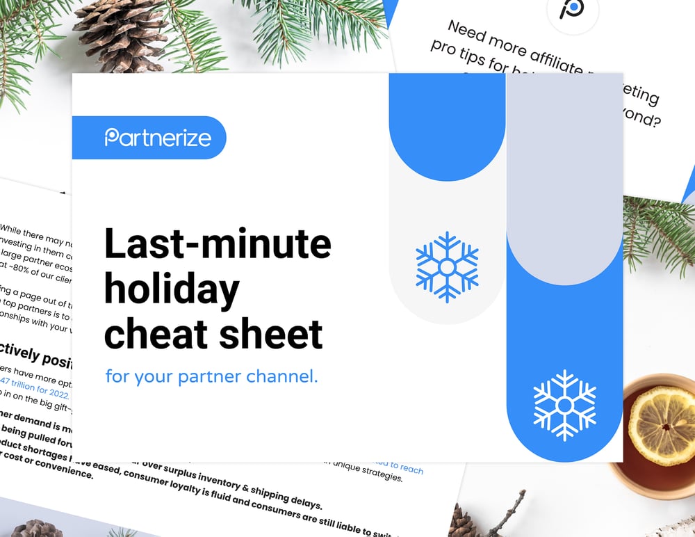 Holiday Marketing Cheat Sheet Partnerize